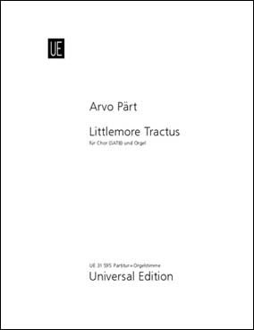 ペルト：リトゥルモア・トラクトゥス～混声合唱とオルガンのための 【輸入：合唱とオーケストラ】