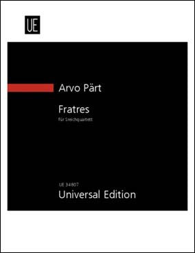 ペルト：弦楽四重奏のための「フラトレス」: スタディスコア 【輸入：室内楽(スコア)】