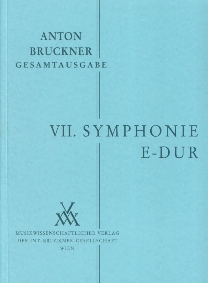 ブルックナー：交響曲 第7番 ホ長調(1883年)/ノヴァーク版(1883年
