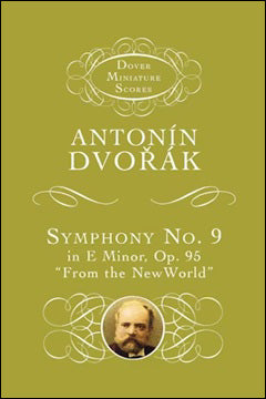 ドヴォルザーク：交響曲 第9番 ホ短調 Op.95 「新世界より」: 小型スコア 【輸入：オーケストラ(スコア)】