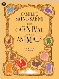 サン・サーンス：動物の謝肉祭: 大型スコア 【輸入：オーケストラ(スコア)】