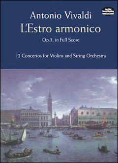 ヴィヴァルディ：合奏協奏曲集「調和の霊感」 Op.3/1-12: 大型スコア 【輸入：ヴァイオリンとオーケストラ(スコア)】