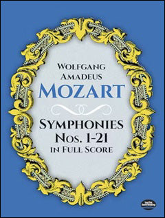 モーツァルト：交響曲集 第1番 KV 16 - 第21番 KV 134: 大型スコア 【輸入：オーケストラ(スコア)】