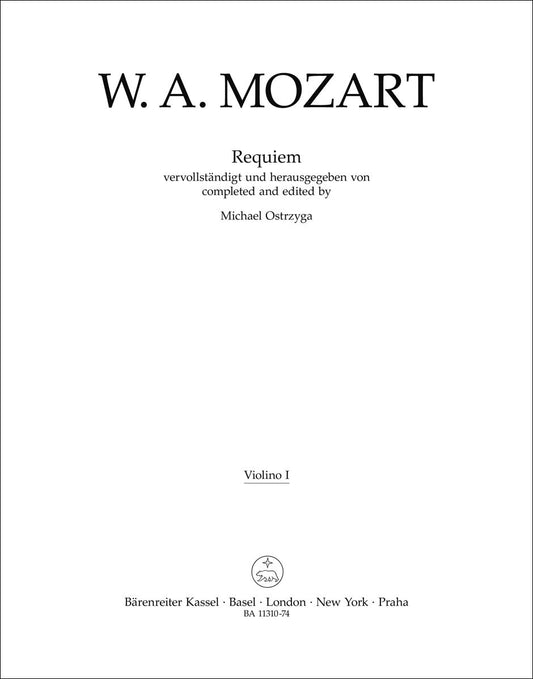 モーツァルト：レクイエム ニ短調 KV 626(ラテン語)/原典版/オストシガ編: バイオリン 1 【輸入：オーケストラ･パート譜】