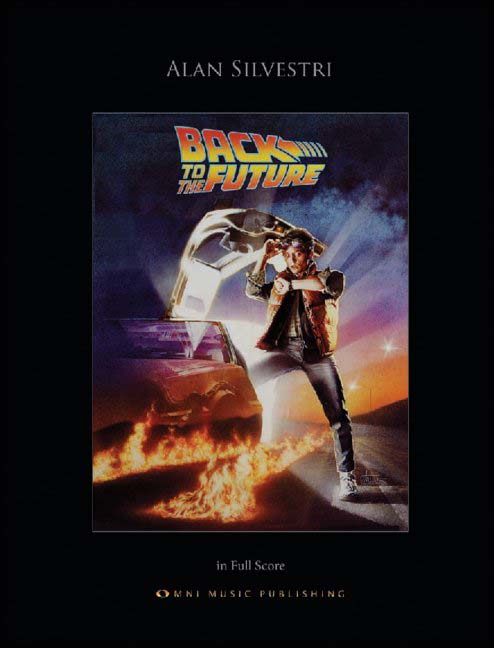 シルベストリ:映画「バック・トゥ・ザ・フューチャー」:スタディ・スコア 【輸入:オーケストラ(スコア)】