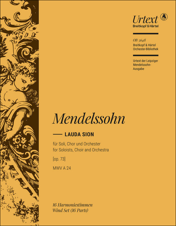 メンデルスゾーン：カンタータ「シオンを讃えよ(ラウダ・シオン)」 Op.73 MWV A 24: 管打楽器パート譜セット 【輸入：オーケストラ･パート譜】