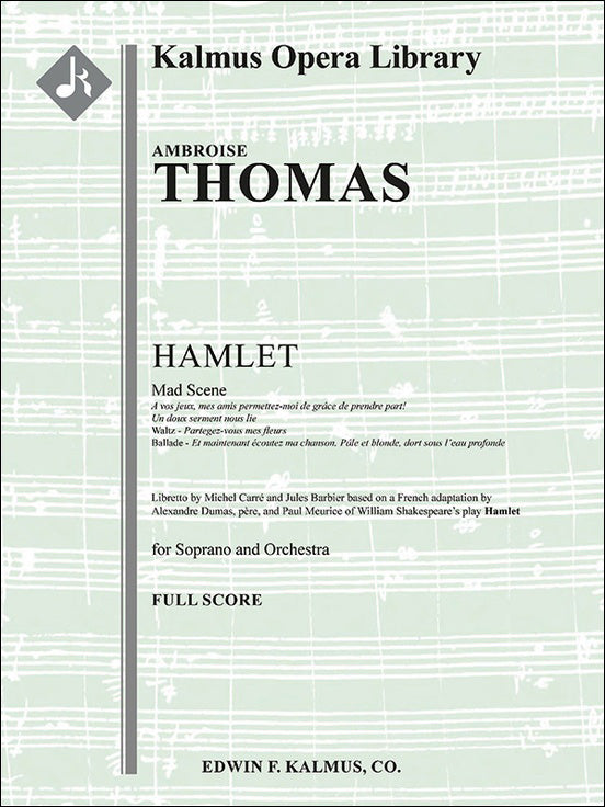 トマ：オペラ「ハムレット」 第4幕より オフィリアの狂乱の場 (ソプラノ)(仏語): 指揮者用大型スコア 【輸入：ヴォーカルとオーケストラ】