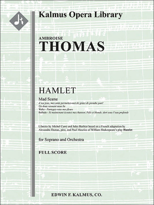 トマ：オペラ「ハムレット」 第4幕より オフィリアの狂乱の場 (ソプラノ)(仏語): 指揮者用大型スコア 【輸入：ヴォーカルとオーケストラ】