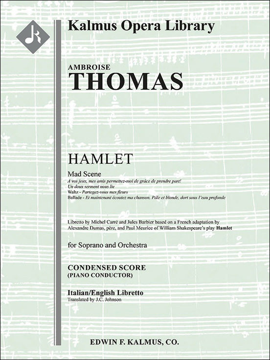 トマ：オペラ「ハムレット」 第4幕より オフィリアの狂乱の場 (ソプラノ): ピアノ・コンダクター・スコア(伊語・英語) 【輸入：ヴォーカルとオーケストラ】