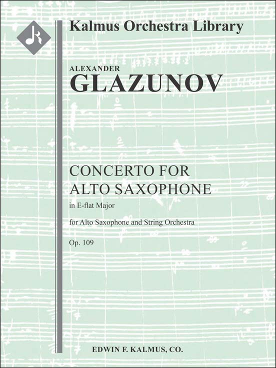 グラズノフ：サクソフォン協奏曲 変ホ長調 Op.109: 指揮者用大型スコア 【輸入：サクソフォンとオーケストラ(スコア)】