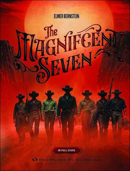 バーンスタイン：映画「荒野の七人」: スタディ・スコア 【輸入：オーケストラ(スコア)】