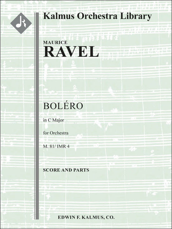 ラヴェル：ボレロ M.81: スコアとパート譜セット(9/8/7/6/5) 【輸入：オーケストラ･パート譜】