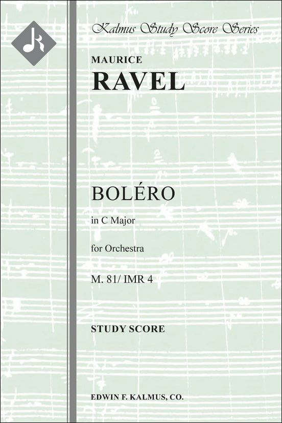 ラヴェル：ボレロ M.81: スタディ・スコア 【輸入：オーケストラ(スコア)】