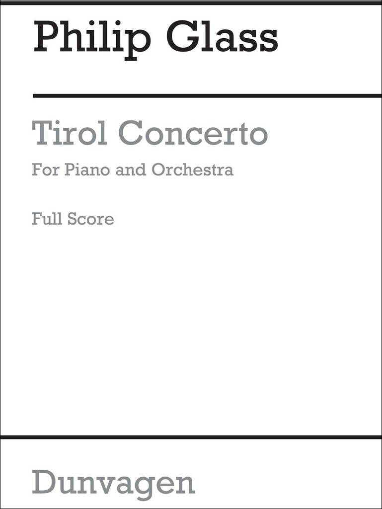グラス：チロル協奏曲 ～ピアノとオーケストラのための: 指揮者用大型スコア 【輸入：ピアノとオーケストラ(スコア)】