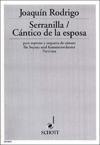 ロドリーゴ：「花嫁の歌」と「セラニーヤ」 ～ソプラノと室内オーケストラのための: 指揮者用大型スコア 【輸入：ヴォーカルとオーケストラ】