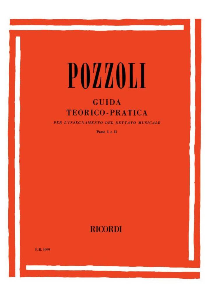 ポッツォリ：理論と実践のガイド パート1-2: 基礎概念とリズミカルなディクテーション 【輸入：書籍】