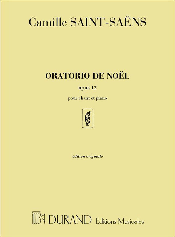 サン・サーンス：クリスマス・オラトリオ Op.12 【輸入：合唱】