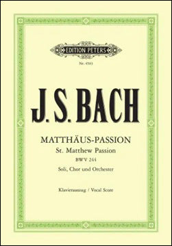 バッハ：マタイ受難曲 BWV 244 (独語) 【輸入：合唱】