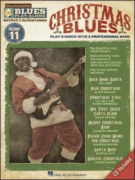 ブルース・プレイ・アロング 第11巻: クリスマス・ブルース: CD付 【輸入：ヴォーカル/ピアノ/ギター】
