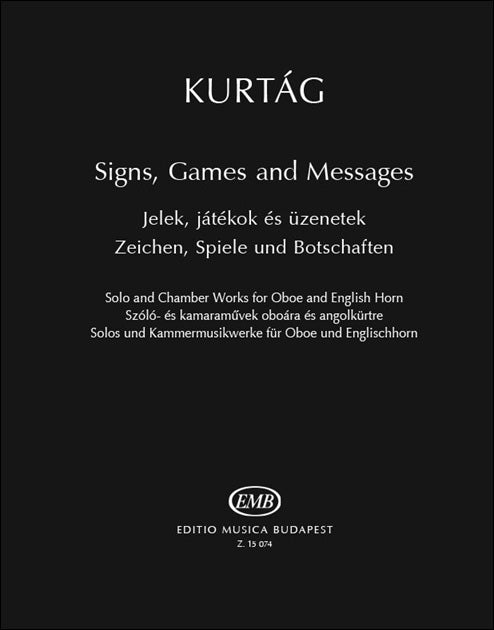 クルターグ：サイン、ゲームとメッセージ(独唱、オーボエ、イングリッシュホルンと室内楽伴奏) 【輸入：ヴォーカルとピアノ】