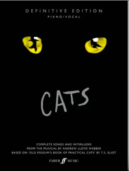 ロイド=ウェッバー：ミュージカル「キャッツ」: 決定版 【輸入：ヴォーカルとピアノ】