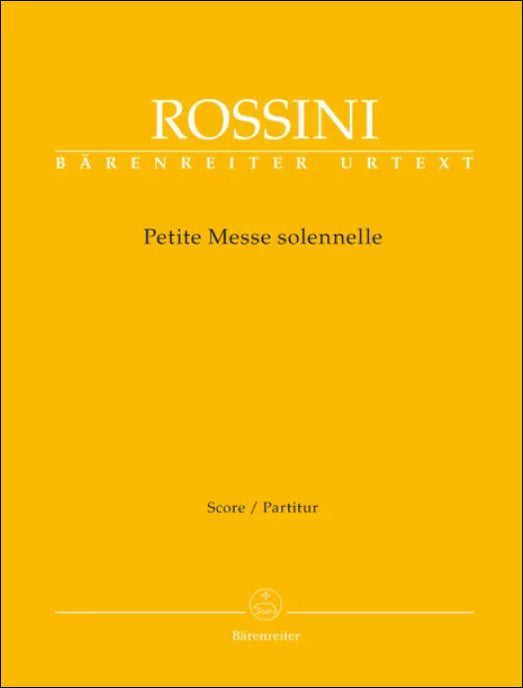 ロッシーニ：小ミサソレムニス/原典版/Brauner & Gossett編: 指揮者用大型スコア 【輸入：合唱】