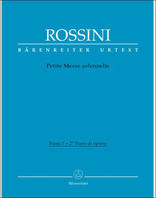ロッシーニ：小ミサソレムニス/原典版/Brauner & Gossett編: ピアノ 1 & 2 【輸入：合唱】
