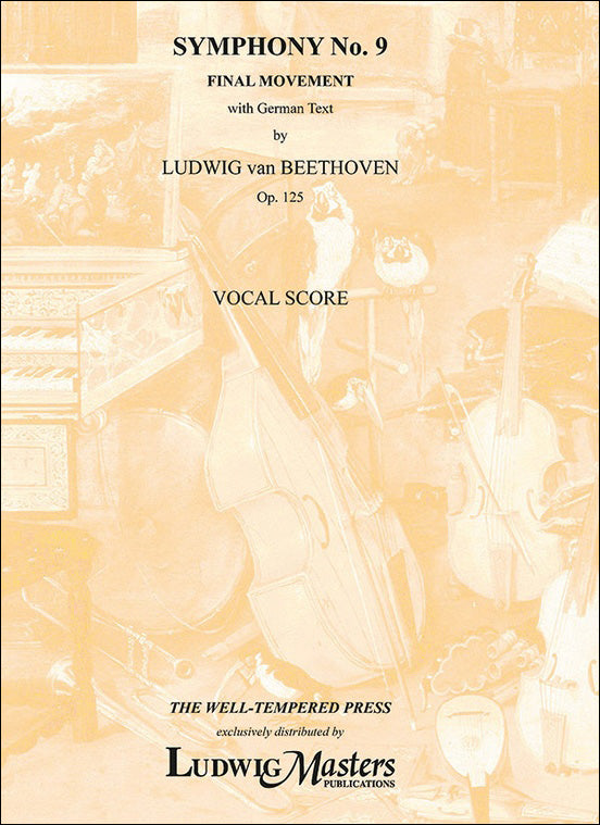 ベートーヴェン：交響曲 第9番 ニ短調 Op.125 「合唱付き」: ヴォーカル・スコア 【輸入：合唱】