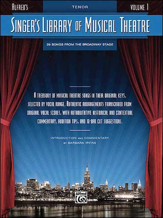 シンガーズ・ライブラリー・オブ・ミュージカル・シアター(テノール用) 第1巻/Irvine編 【輸入：ヴォーカルとピアノ】