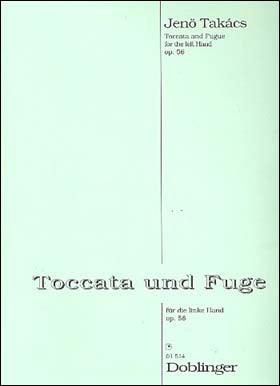 タカーチ：トッカータとフーガ Op.56 【輸入：ピアノ】