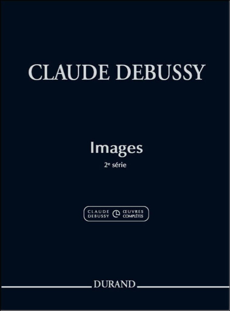 ドビュッシー：映像 第2集/ドビュッシー全集に基づく新版/ホワット編 【輸入：ピアノ】