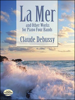 ドビュッシー：海 他 連弾作品集 【輸入：ピアノ】