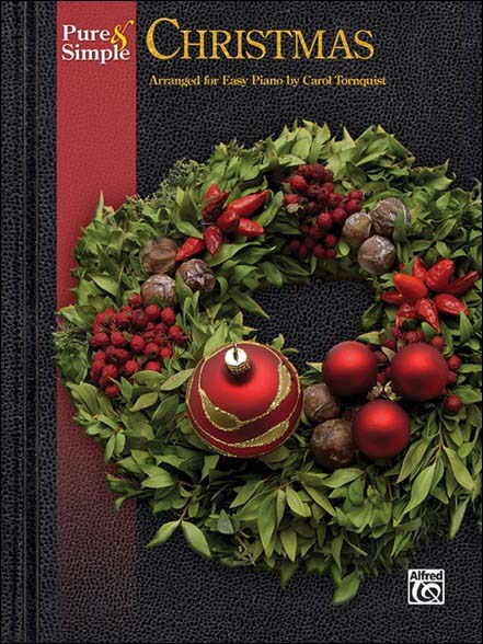 ピュア & シンプル・クリスマス/Tornquist編曲 【輸入：ピアノ】