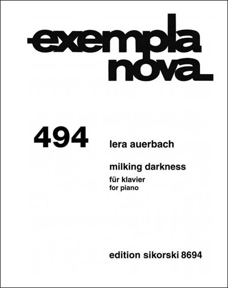 アウエルバッハ：ミルキング・ダークネス 【輸入：ピアノ】