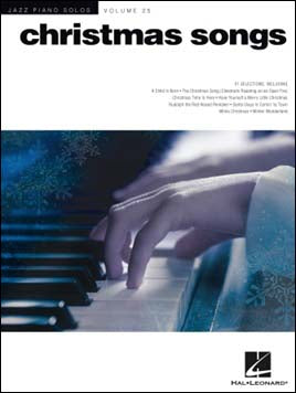 ジャズ・ピアノ・ソロ 第25巻: クリスマス・ソングス/Edstrom編曲 【輸入:ピアノ】