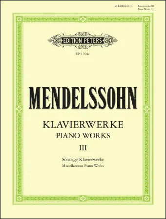 メンデルスゾーン：ピアノ作品集 第3巻/Kullak編 【輸入：ピアノ】