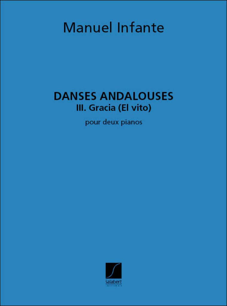 インファンテ：「アンダルシア舞曲」より 優雅に 【輸入：ピアノ】