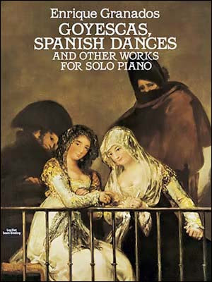 グラナドス:「ゴイェスカス」「スペイン舞曲集」とその他のピアノ作品 【輸入:ピアノ】