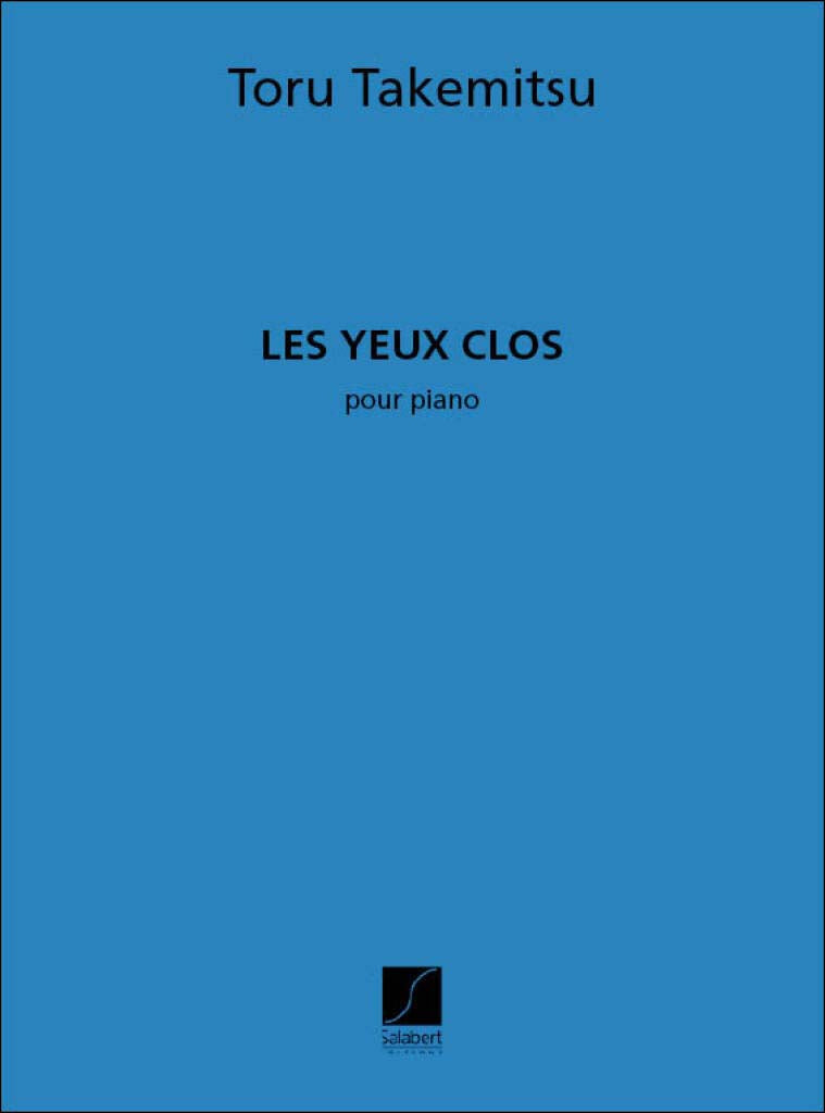 武満徹：閉じた眼 - 瀧口修造の追憶に(1979年) 【輸入：ピアノ】