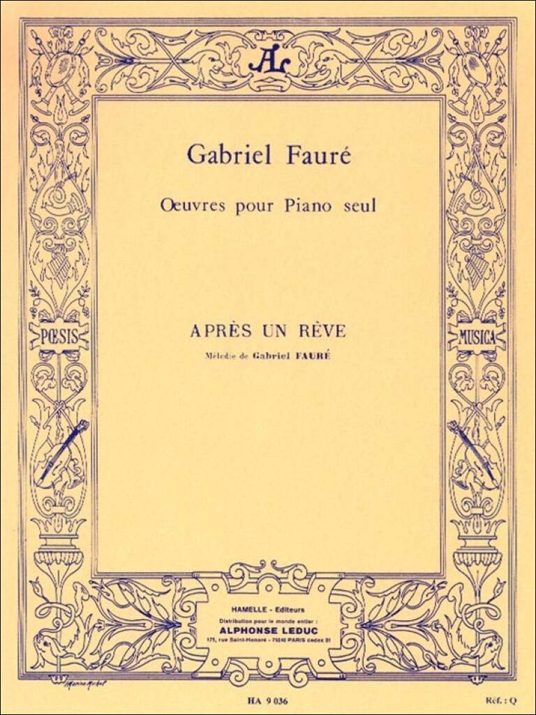 フォーレ：夢のあとに Op.7/1/Luzziati編 【輸入：ピアノ】