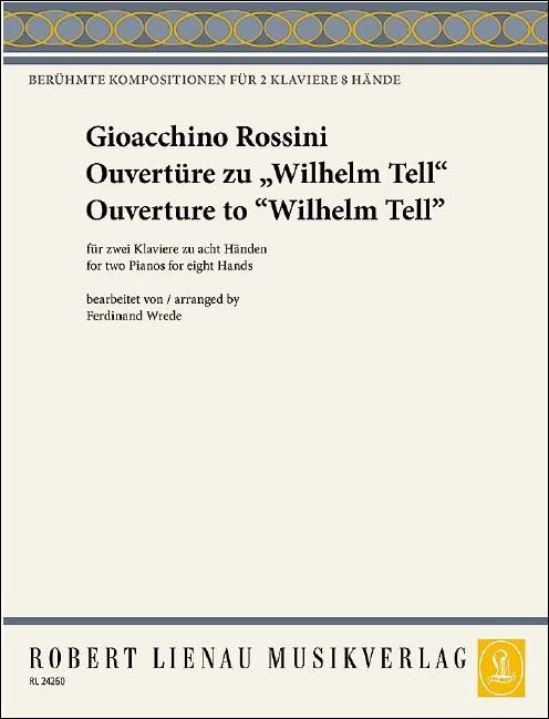 ロッシーニ：「ウィリアム・テル」序曲 【輸入：ピアノ】