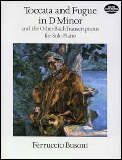 バッハ：トッカータとフーガニ短調、他バッハの作品編曲集/ブゾーニ編 【輸入：ピアノ】