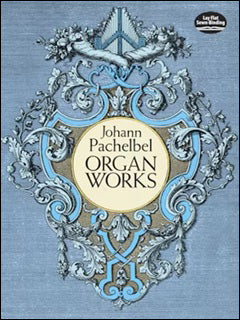 パッヘルベル：オルガン作品集 【輸入：オルガン】