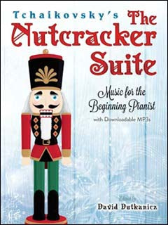 チャイコフスキー：やさしく弾ける 「くるみ割り人形」/Dutkanicz編: オーディオ・オンライン・アクセスコード付 【輸入：ピアノ】