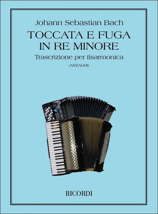 バッハ：トッカータとフーガ ニ短調 BWV 565/アコーディオン用編曲/Anzaghi編 【輸入：アコーディオン】