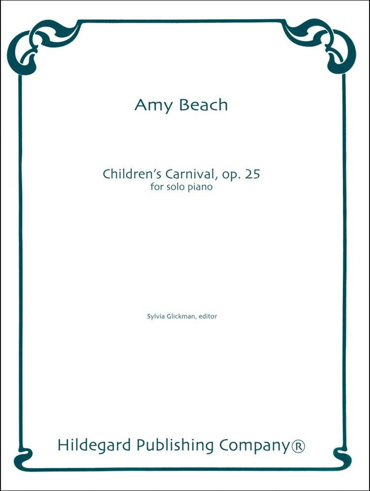 ビーチ：子供の謝肉祭 Op.25/Glickman編 【輸入：ピアノ】