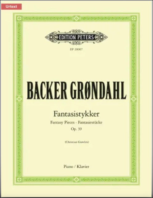 バッケル＝グロンダール：10の幻想的小品 Op.39 【輸入：ピアノ】