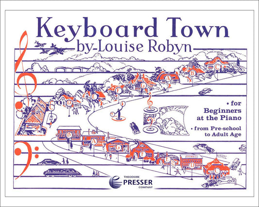 ロビン：キーボード・タウン ～幼児から大人までの初心者のための 【輸入：ピアノ】