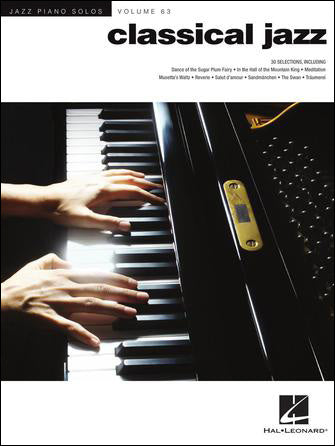 ジャズ・ピアノ・ソロ 第63巻: クラシカル・ジャズ/Edstrom編 【輸入：ピアノ】
