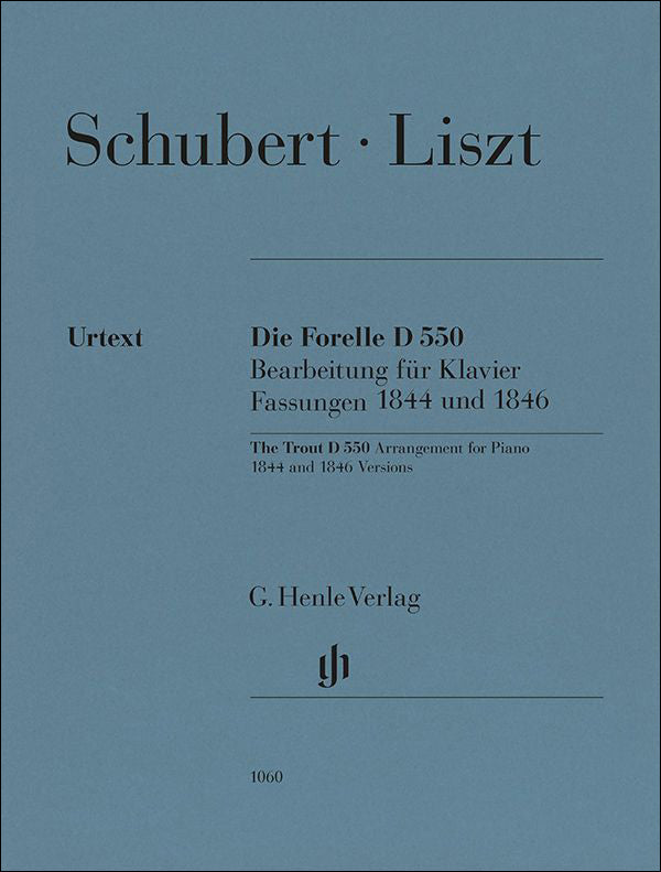 シューベルト：シューベルトの歌曲「鱒」 D 550(1844 & 1846年版)/原典版/Lindmayr-Brandl編/Kissin運指 【輸入：ピアノ】